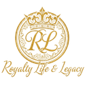 Royalty Life & Legacy